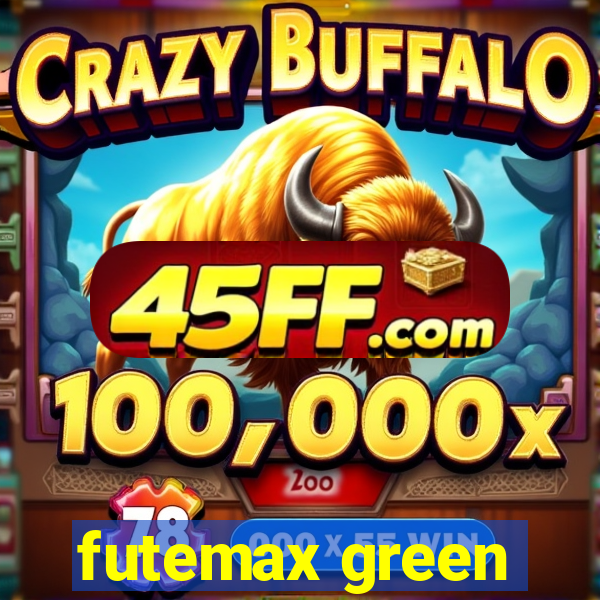 futemax green